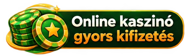 online kaszinó gyors kifizetés